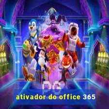 ativador do office 365